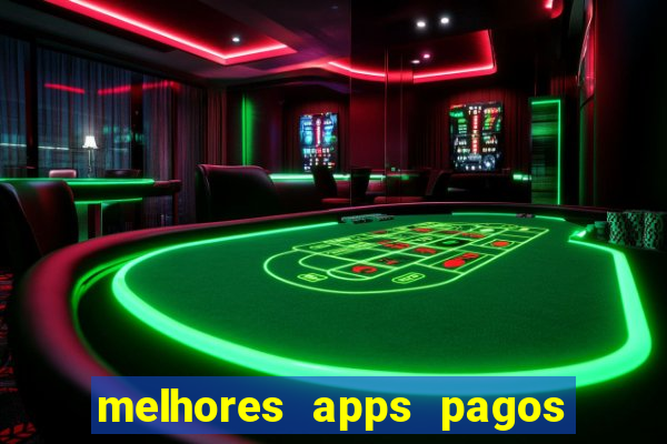 melhores apps pagos play store